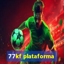 77kf plataforma